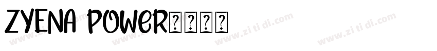 ZYENA Power字体转换